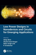 Cover: Low Power Designs in Nanodevices and Circuits for Emerging Applications - CRC Press