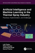Cover: Artificial Intelligence and Machine Learning in the Thermal Spray Industry - CRC Press