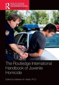 Bild: The Routledge International Handbook of Juvenile Homicide - Routledge