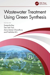 Enlarge image Cover: Wastewater Treatment Using Green Synthesis - CRC Press