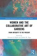Cover: Women and the Collaborative Art of Gardens - Routledge