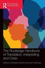 Cover: The Routledge Handbook of Translation, Interpreting and Crisis - Routledge