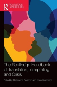 Enlarge image Cover: The Routledge Handbook of Translation, Interpreting and Crisis - Routledge