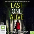 Cover: Last One Alive - Bolinda Audio Books
