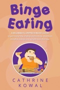 Cover: Binge Eating - IngramSpark