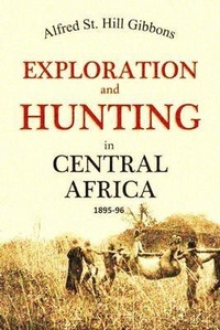 Abbildung von: Exploration and Hunting in Central Africa 1895-96 - Bookcrop