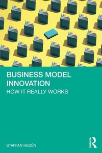 Enlarge image Cover: Business Model Innovation - Routledge