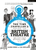 Cover: The Time Traveller's Guide to British Theatre - Methuen Drama