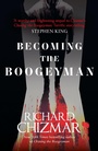Cover: Becoming the Boogeyman - Hodder & Stoughton