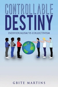 Abbildung von: CONTROLLABLE DESTINY - Distributed By Ingram Spark
