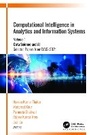 Cover: Computational Intelligence in Analytics and Information Systems - Apple Academic Press Inc.