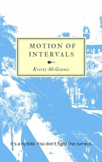 Abbildung von: Motion of Intervals - Kristy McGinnis
