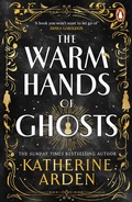 Cover: The Warm Hands of Ghosts - Penguin (Cornerstone)