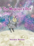 Cover: The Magician's Plot - Grosvenor House Publishing Ltd