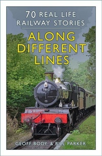 Enlarge image Cover: Along Different Lines - The History Press Ltd
