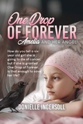 Cover: One Drop of forever - Distributed By Ingram Spark