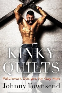 Abbildung von: Kinky Quilts - Johnny Townsend