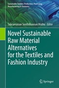 Cover: Novel Sustainable Raw Material Alternatives for the Textiles and Fashion Industry - Springer