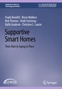 Cover: Supportive Smart Homes - Springer