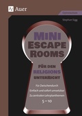 Cover: Mini-Escape Rooms f&uuml;r den Religionsunterricht - Auer Verlag in der AAP Lehrerwelt GmbH