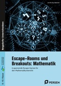 Cover: Escape-Rooms und Breakouts: Mathematik 8-10 Klasse - Persen Verlag in der AAP Lehrerwelt GmbH