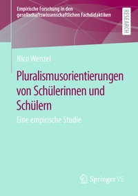Abbildung von: Pluralismusorientierungen von Schülerinnen und Schülern - Springer VS