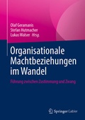 Cover: Organisationale Machtbeziehungen im Wandel - Springer Gabler