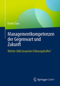 Abbildung von: Managementkompetenzen der Gegenwart und Zukunft - Springer Gabler