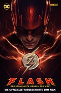 Cover: Flash: Der schnellste Mensch der Welt - die offizielle Vorgeschichte - DC COMICS bei Panini Comics