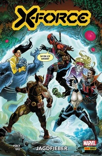 Abbildung von: X-FORCE N.5 - JAGDFIEBER - Marvel bei Panini Comics