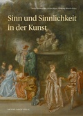 Cover: Sinn und Sinnlichkeit in der Kunst - Michael Imhof Verlag