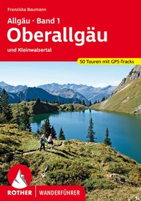 Abbildung von: Allgäu Band 1 - Oberallgäu - Rother Bergverlag