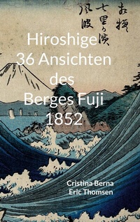 Abbildung von: Hiroshige 36 Ansichten des Berges Fuji 1852 - BoD - Books on Demand