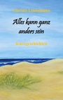 Bild: Alles kann ganz anders sein - Books on Demand