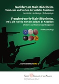 Bild: Frankfurt am Main-Rödelheim. Vom Leben und Sterben der Soldaten Napoleons - Schnell & Steiner