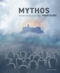 Cover: Mythos Wartburg - Schnell & Steiner