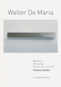 Cover: Walter De Maria - Schirmer Mosel