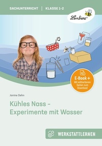 Abbildung von: Kühles Nass - Experimente mit Wasser - Lernbiene