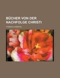Cover: Bucher Von Der Nachfolge Christi - Rarebooksclub.com