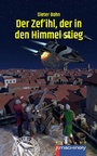 Cover: Der Zef'ihl, der in den Himmel stieg - p.machinery