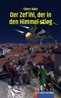 Cover: Der Zef'ihl, der in den Himmel stieg - p.machinery