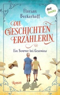 Cover: Die Geschichtenerz&auml;hlerin: Sommer bei Gesomina - dotbooks