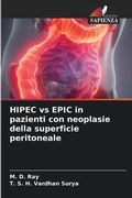 Cover: HIPEC vs EPIC in pazienti con neoplasie della superficie peritoneale - Edizioni Sapienza