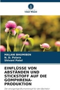 Cover: Einfluesse Von Abstaenden Und Stickstoff Auf Die Gomphrena-Produktion - Verlag Unser Wissen