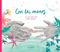 Enlarge image Cover: Con Las Manos - Akiara Books