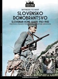 Cover: Slovensko Domobrantsvo (Slovenian home Guard 1943-1945) - Soldiershop