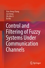 Cover: Control and Filtering of Fuzzy Systems Under Communication Channels - Springer