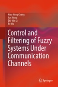 Cover: Control and Filtering of Fuzzy Systems Under Communication Channels - Springer