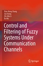 Cover: Control and Filtering of Fuzzy Systems Under Communication Channels - Springer