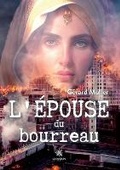 Cover: L'epouse du bourreau - Le Lys Bleu Editions